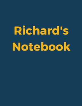 Paperback Richard's Notebook: Blue Navy Cover, College Ruled, 100 Sheets, 8.5" x 11" (Letter Size), White Paper Book