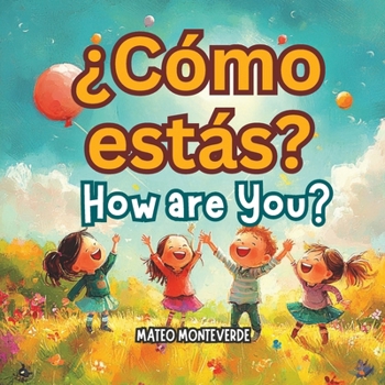Paperback ¿Cómo estás? How are You? [Spanish] Book