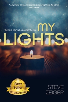 Paperback My Lights: The True Story of an Authentic Life Book