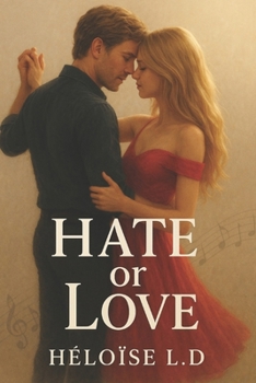 Paperback Hate or Love [French] Book