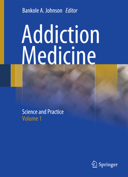 Hardcover Addiction Medicine 2 Volume Set Book