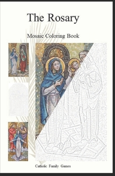 Paperback The Rosary Mosaic Coloring Book