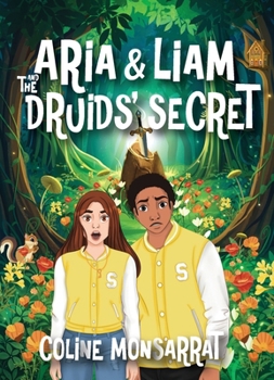 Paperback Aria & Liam and The Druids’ Secret Book