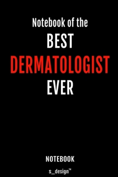 Notebook for Dermatologists / Dermatologist: awesome handy Note Book [120 blank lined ruled pages]