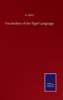 Hardcover Vocabulary of the Tigré Language Book