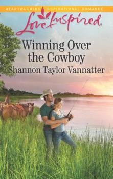 Winning Over the Cowboy - Book #2 of the Texas Cowboys