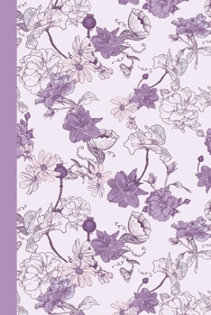 Paperback Sketchbook: Floral Garden (Lilac Purple) 6x9 - BLANK JOURNAL WITH NO LINES - Journal notebook with unlined pages for drawing and w Book