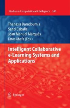 Paperback Intelligent Collaborative E-Learning Systems and Applications Book