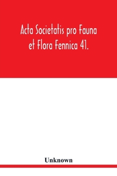Acta Societatis pro Fauna et Flora Fennica 41.