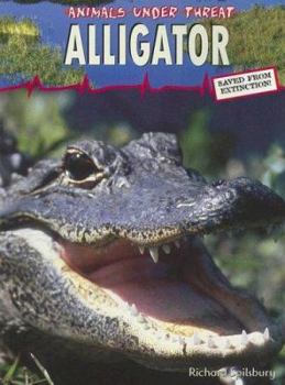 Alligator - Book  of the Animals Under Threat