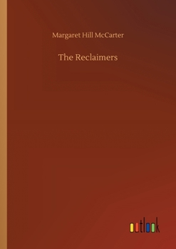 Paperback The Reclaimers Book