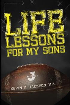 Paperback Life Lessons For My Sons Book