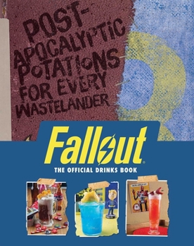 Hardcover Fallout: The Official Drinks Book