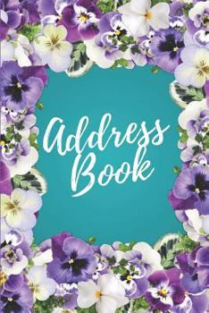 Paperback Address Book: Purple Floral Design Birthdays & Address Book for Contacts, Addresses, Phone Numbers, Email, Alphabetical Organizer Jo Book