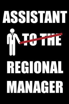 Paperback Assistant to the Regional Manager: The Office TV Show Merchandise: Funny Gag Gift Notebook Journal Book