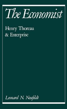 Hardcover The Economist: Henry Thoreau and Enterprise Book