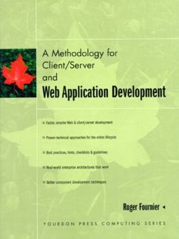 Paperback A Methodology for Client/Server and Web Application Development Book