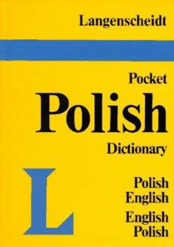 Langenscheidt's Pocket Polish Dictionary English- Polish Polish-English (Langenscheidt's pocket dictionaries)