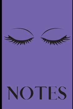 Paperback Notes: : Brilliant Purple Lavender College Lined Journal With Eyelashes: This is a fun eyelash notebook you can use for schoo Book