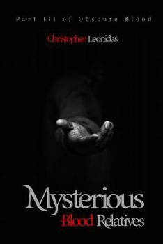 Paperback Mysterious Blood Relatives Book