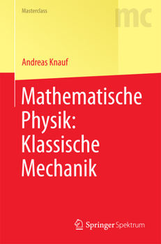 Paperback Mathematische Physik: Klassische Mechanik [German] Book