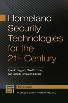 Paperback Homeland Security Technologies for the 21st Century Book
