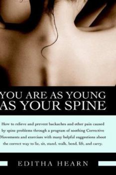 Paperback You Are as Young as Your Spine Book