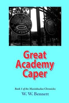 Paperback The Great Academy Caper Book