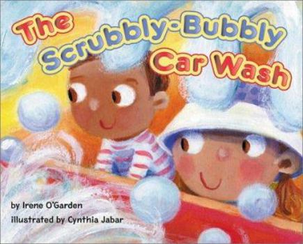 Library Binding The Scrubbly-Bubbly Car Wash Book