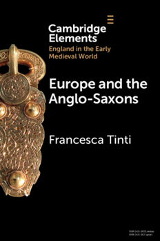 Paperback Europe and the Anglo-Saxons Book