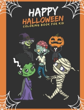 Paperback Happy Halloween: coloring book for kid Book