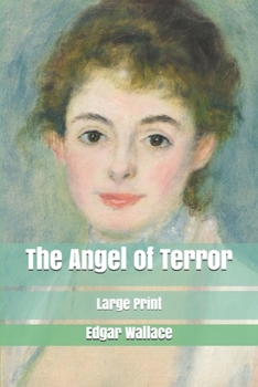 Paperback The Angel of Terror: Large Print Book