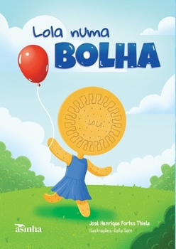 Paperback Lola numa bolha [Portuguese] Book