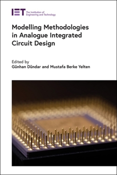 Hardcover Modelling Methodologies in Analogue Integrated Circuit Design Book