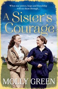 Paperback A Sister's Courage (the Victory Sisters, Book 1) Book