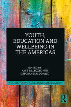 Paperback Youth, Education and Wellbeing in the Americas Book
