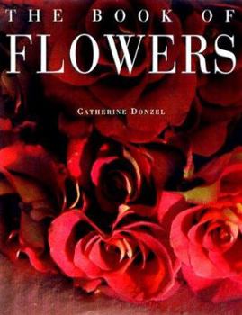 Hardcover The Book of Flowers Book
