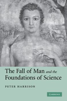 Paperback The Fall of Man and the Foundations of Science Book