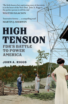 Paperback High Tension: Fdr's Battle to Power America Book