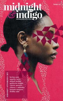 Paperback midnight & indigo: Celebrating Black women writers (Issue 7) Book