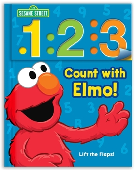 Board book Sesame Street: 1 2 3 Count with Elmo!: A Look, Lift & Learn Book