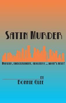 Paperback SATIN MURDER by Bonnie Glee Book