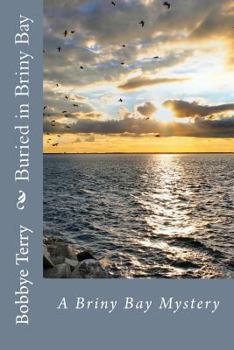 Paperback Buried in Briny Bay Book