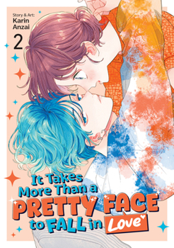 Paperback It Takes More Than a Pretty Face to Fall in Love Vol. 2 Book