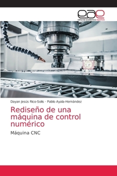 Paperback Rediseño de una máquina de control numérico [Spanish] Book