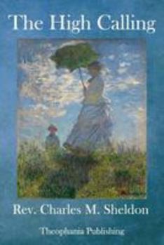 Paperback The High Calling Book