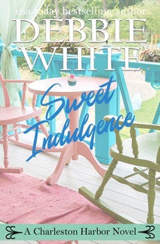 Sweet Indulgence - Book  of the Chandler County