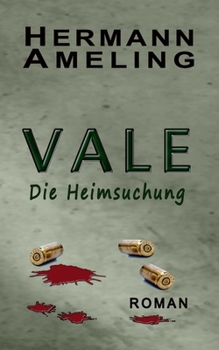 Paperback Vale: Buch 3 - Die Heimsuchung [German] Book