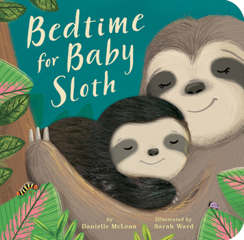 Board book Bedtime for Baby Sloth Book