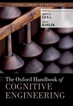 Hardcover The Oxford Handbook of Cognitive Engineering Book